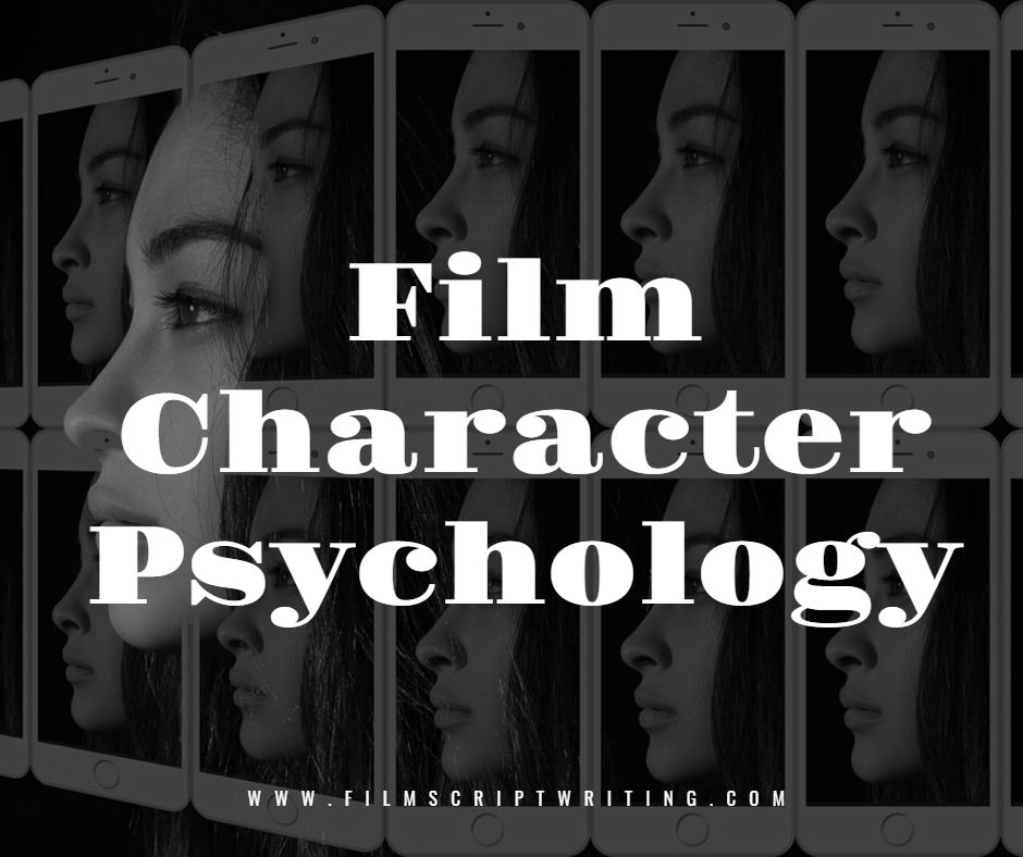 http://www.filmscriptwriting.com/character-psychology/